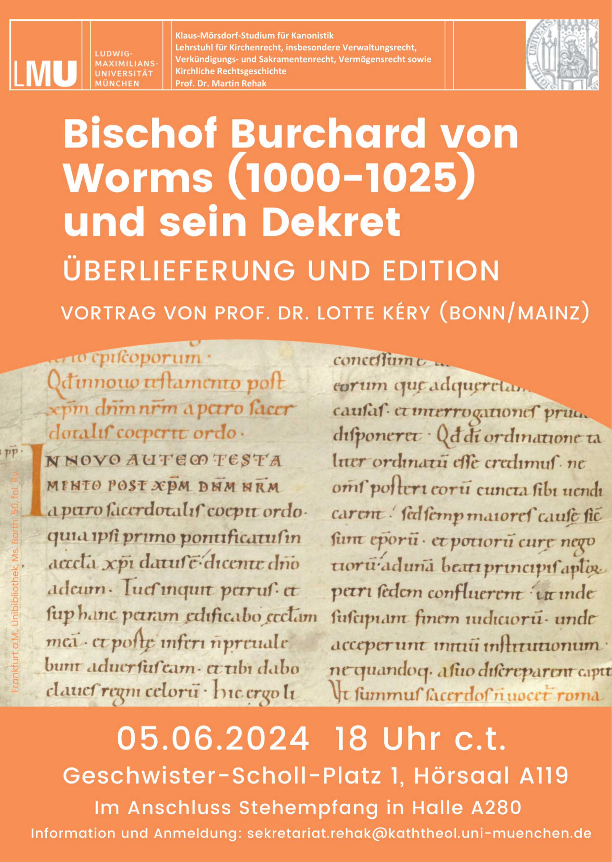 Plakat für den Gastvortrag von Frau Prof. Dr. Lotte Kéry zum Thema „Bischof Burchard von Worms (1000-1025) und sein Dekret“ am 05.06.2024
