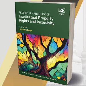 Research Handbook on Intellectual Property Rights and Inclusivity