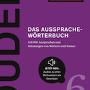 Duden Aussprachewörterbuch Band 6